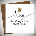 Load image into Gallery viewer, Bexy Boo Inky Scripts - A Hug Is Always The Right Size
