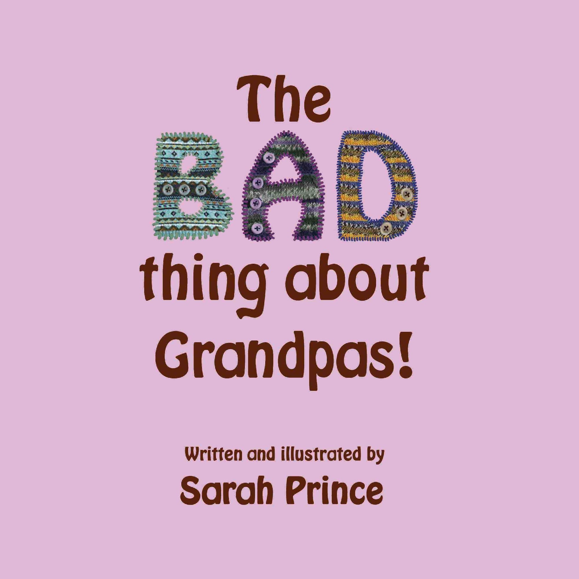 Sara Prince - The Bad Thing About Grandpas